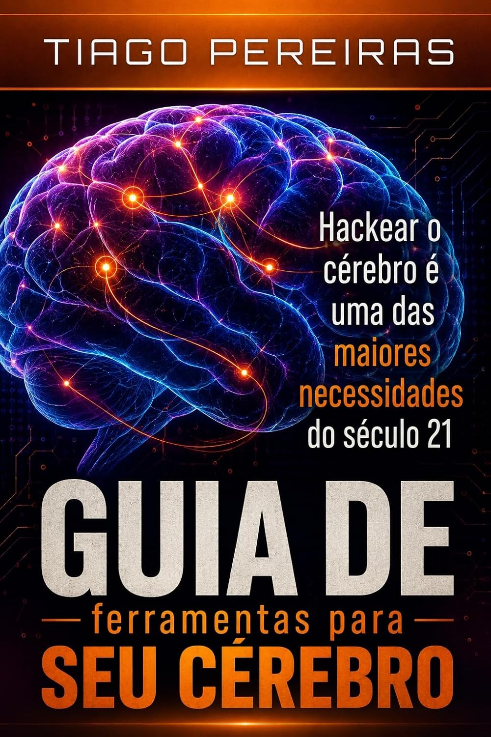 Capa do produto HACKEAR o CÉREBRO