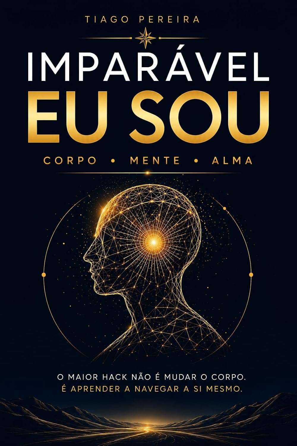 Capa do livro Eu Sou Imparável, de Tiago Pereiras